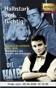 Halbstark und tüchtig. Jugend in Deutschland 1950-1960