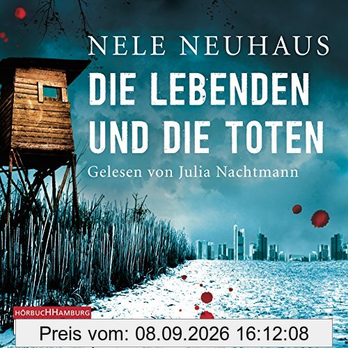 Die Lebenden und die Toten: 8 CDs (Ein Bodenstein-Kirchhoff-Krimi, Band 7)