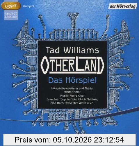 Otherland. Das Hörspiel: Stadt der goldenen Schatten / Meer des silbernen Lichts / Berg aus schwarzem Glas / Fluß aus blauem Feuer mp3