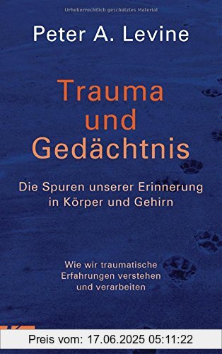 Binding : Gebundene Ausgabe, Label : Kösel-Verlag, Publisher : Kösel-Verlag, medium : Gebundene Ausgabe, numberOfPages : 240, publicationDate : 2016-05-24, authors : Levine, Peter A., translators : Silvia Autenrieth, languages : german, ISBN : 3466346193