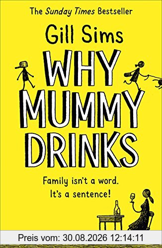 Why Mummy Drinks