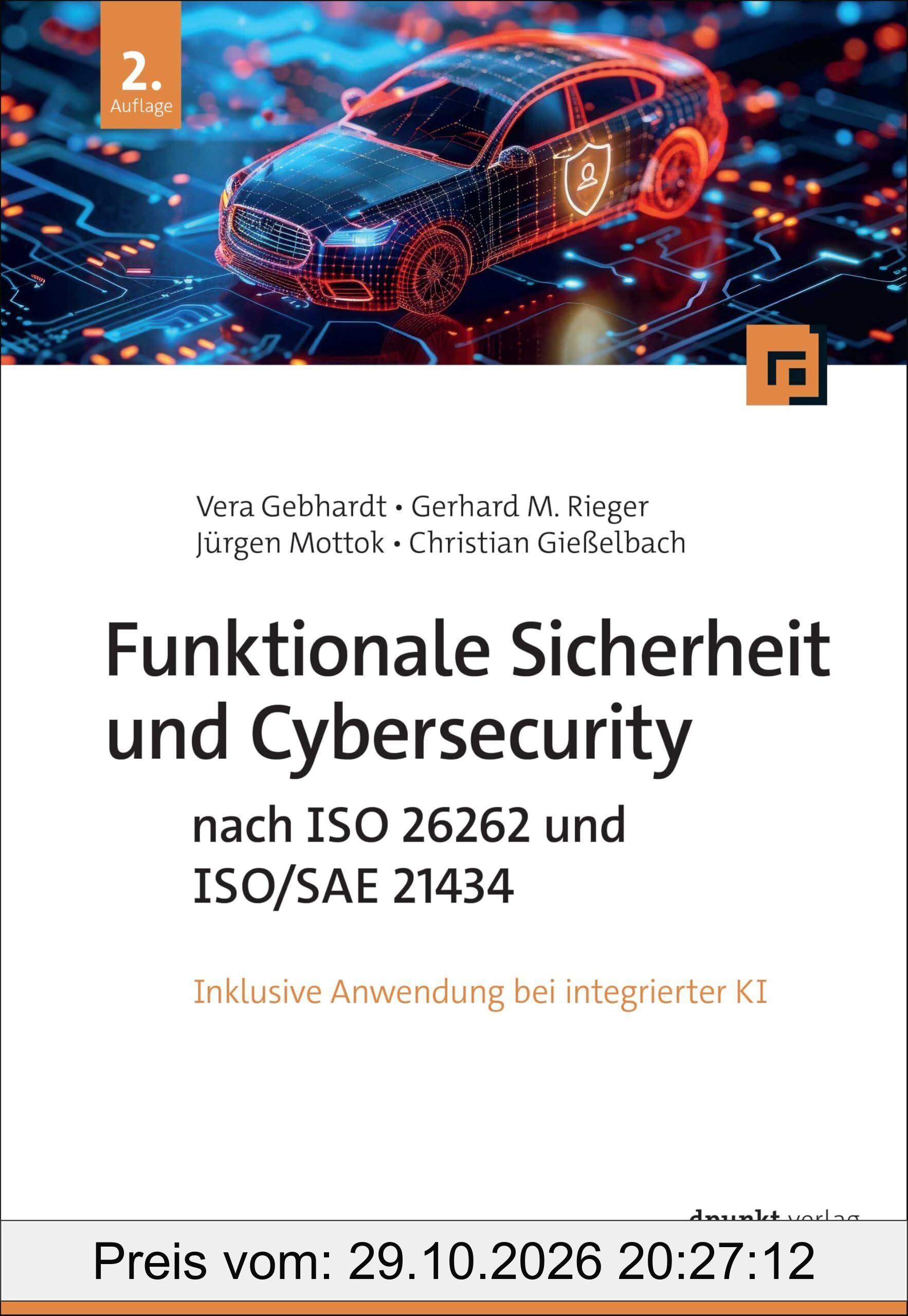 Funktionale Sicherheit und Cybersecurity nach ISO 26262 und ISO/SAE 21434
