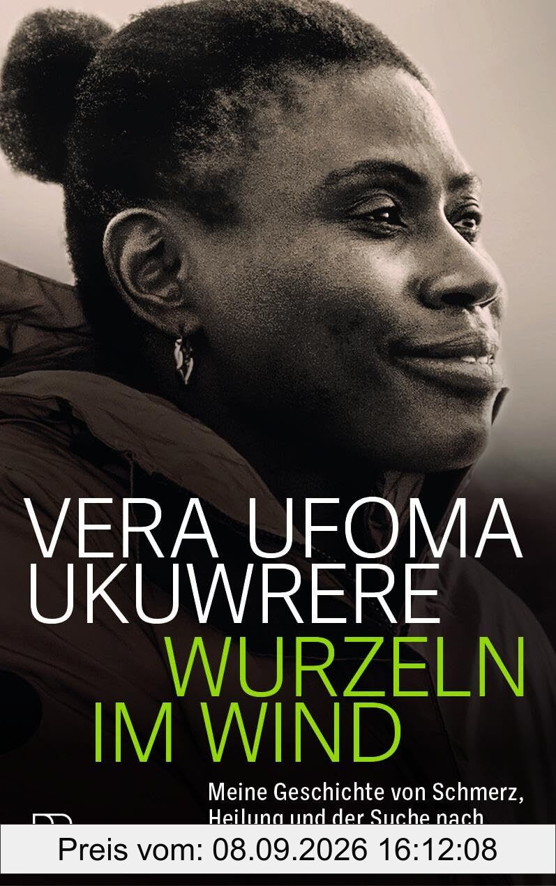 Wurzeln im Wind: Meine Geschichte von Schmerz, Heilung und der Suche nach einem Zuhause
