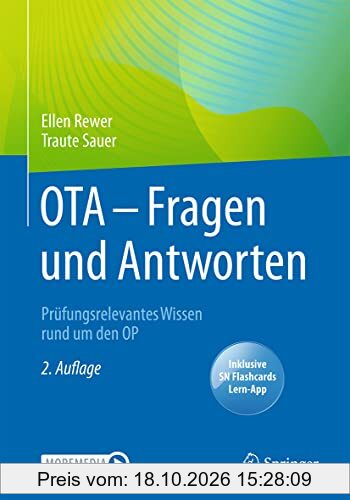 OTA - Fragen und Antworten: Prüfungsrelevantes Wissen rund um den OP