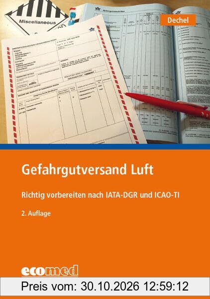 Gefahrgutversand Luft: Richtig vorbereiten nach IATA-DGR und ICAO-TI