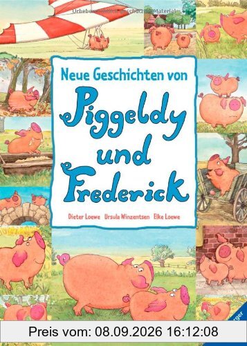 Neue Geschichten von Piggeldy und Frederick - Band 1