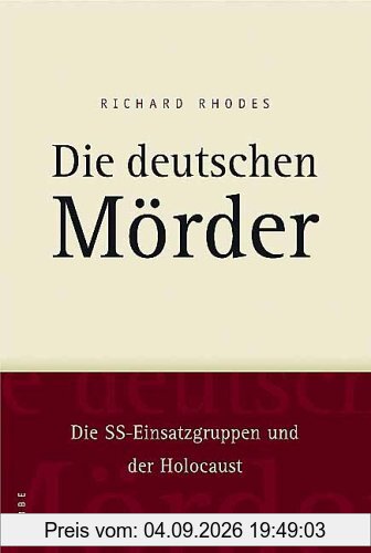 Die deutschen Mörder