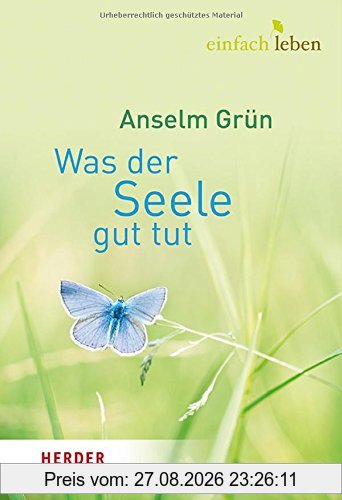 Was der Seele gut tut