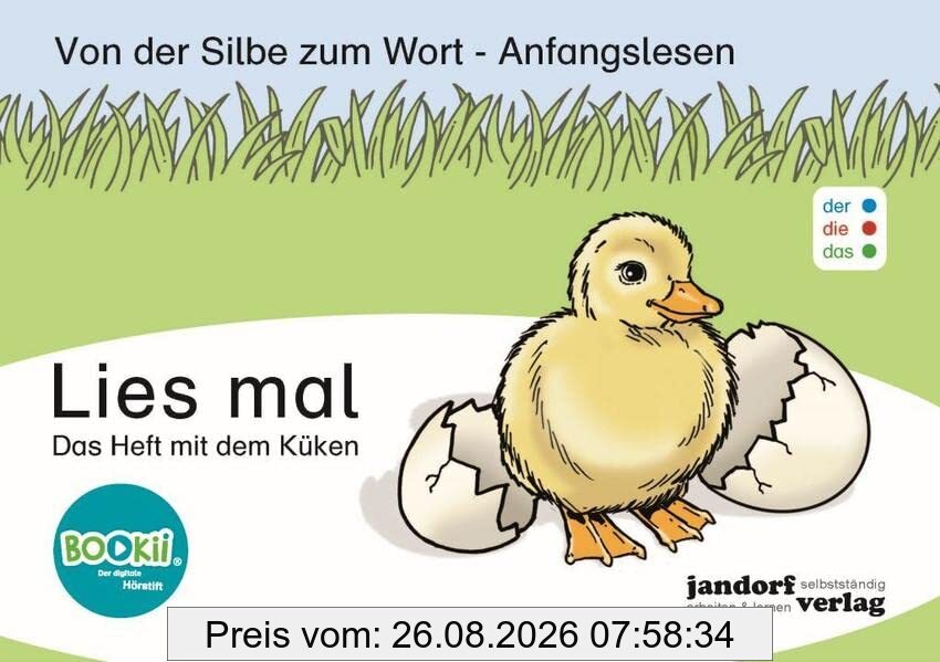 Lies mal - Das Heft mit dem Küken (DaZ): Von der Silbe zum Wort
