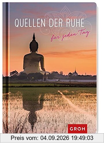 Quellen der Ruhe für jeden Tag