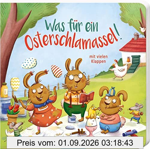 Was für ein Osterschlamassel!: Mit vielen Klappen