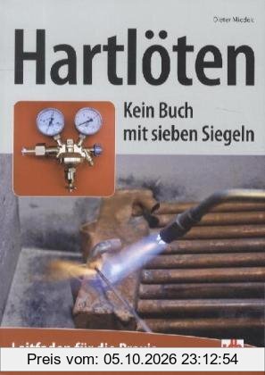 Hartlöten: Kein Buch mit sieben Siegeln