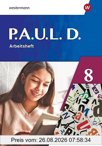 P.A.U.L. D. - Differenzierende Ausgabe 2021: Arbeitsheft 8