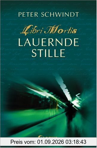Lauernde Stille Libri Mortis 3