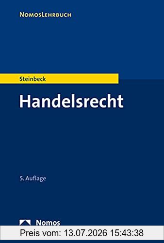 Anja Steinbeck Handelsrecht (Nomoslehrbuch)