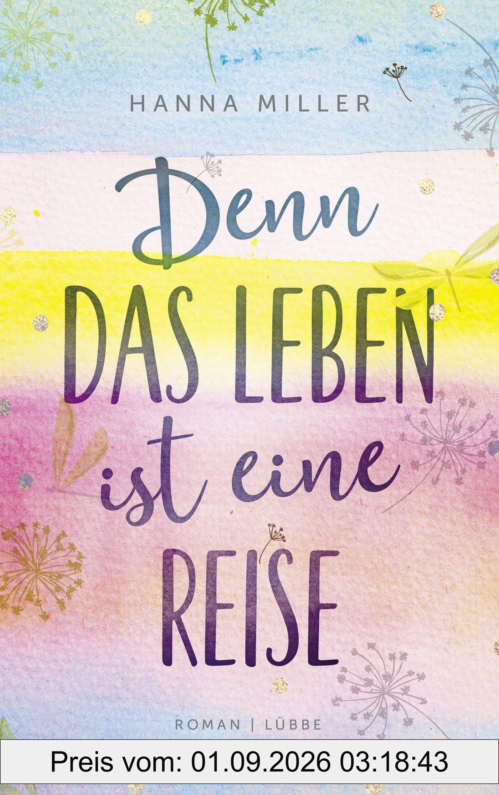 Denn das Leben ist eine Reise