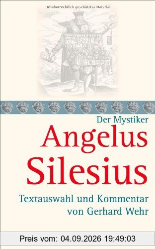 Angelus Silesius: Textauswahl und Kommentar von Gerhard Wehr
