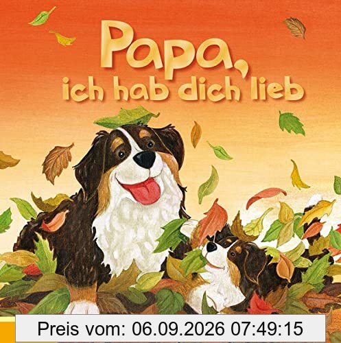 Papa, ich hab dich lieb