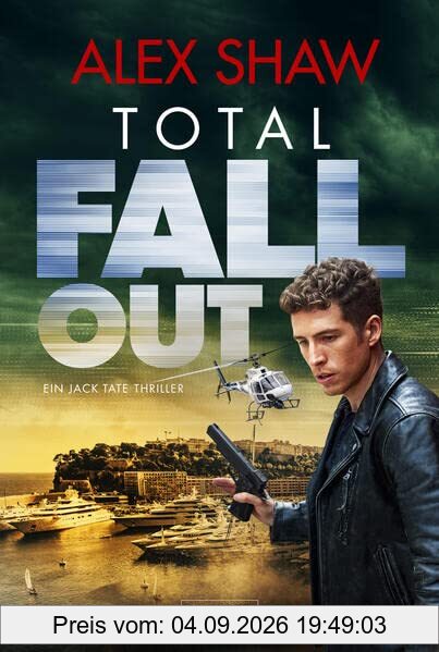 TOTAL FALLOUT: Thriller (Jake Tate)