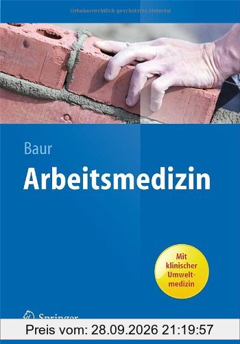 Arbeitsmedizin (Springer-Lehrbuch)