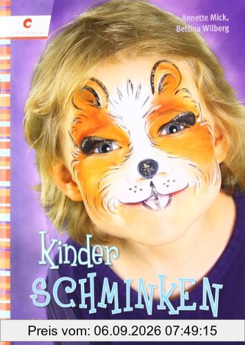 Kinder Schminken: Ideen für Fasching und Kinderfeste