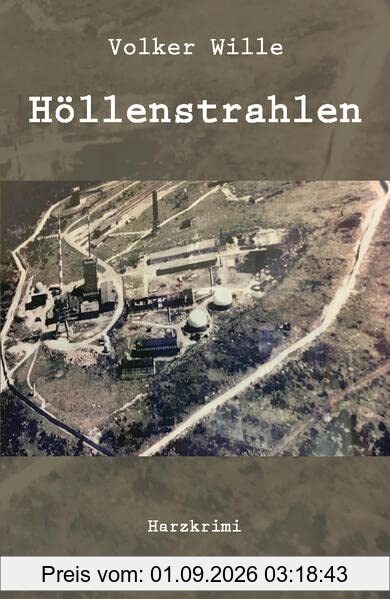Höllenstrahlen: Harzkrimi