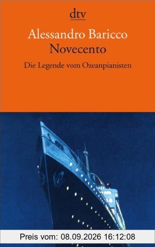 Novecento: Die Legende vom Ozeanpianisten