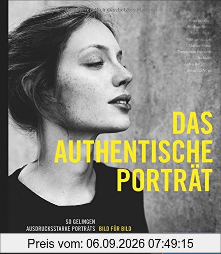Das authentische Porträt: So gelingen ausdrucksstarke Porträtaufnahmen!