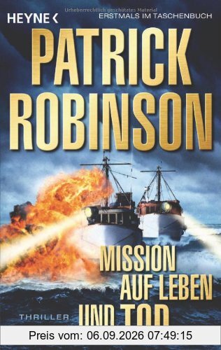 Mission auf Leben und Tod: Roman
