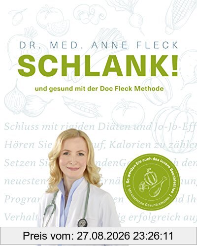 Schlank! und gesund mit der Doc Fleck Methode