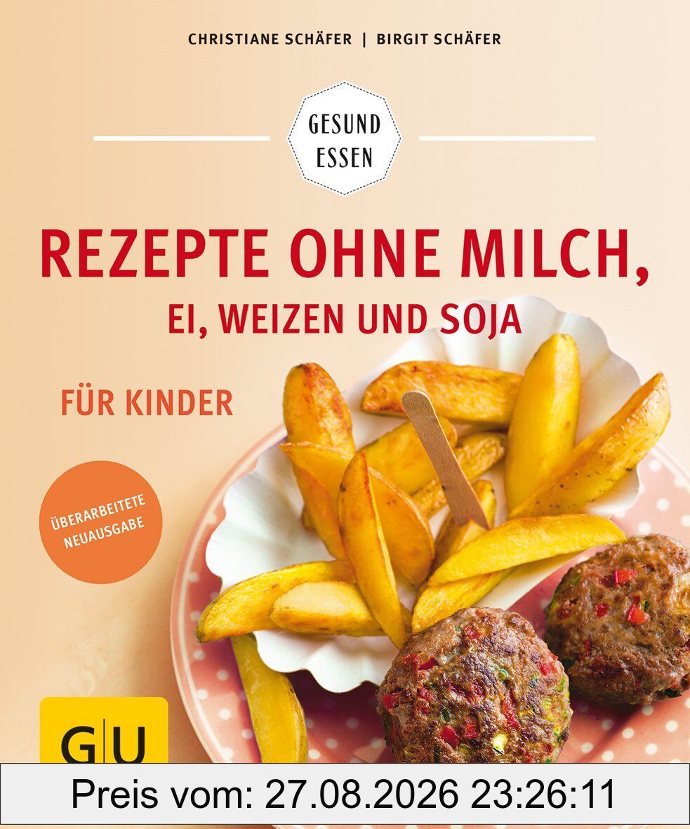 Rezepte ohne Milch, Ei, Weizen und Soja für Kinder