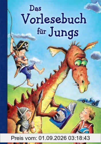 Das Vorlesebuch für Jungs
