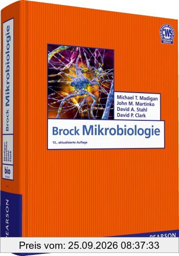 Brock Mikrobiologie (Pearson Studium - Biologie)