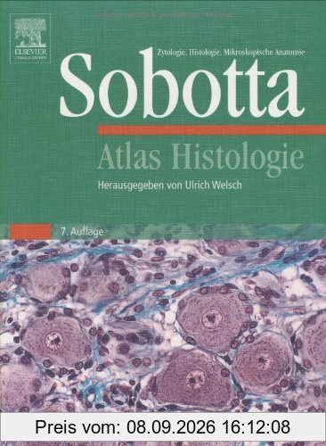 Atlas Histologie: Zytologie, Histologie, Mikroskopische Anatomie
