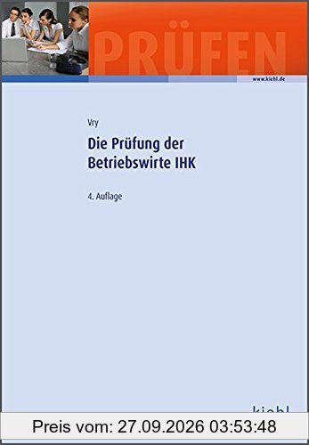 Die Prüfung der Betriebswirte IHK
