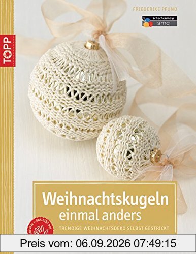 Weihnachtskugeln einmal anders: Trendige Weihnachtsdeko selbst gestrickt