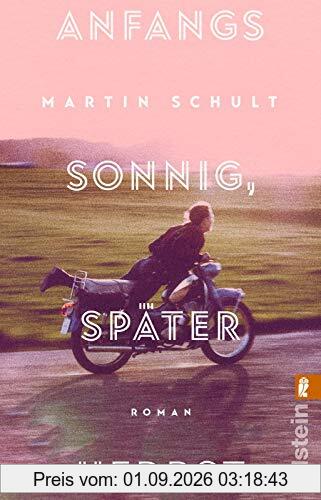 Anfangs sonnig, später Herbst: Roman