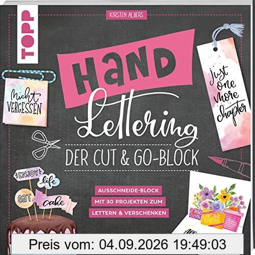 Handlettering. Der Cut & Go-Block: Ausschneide-Block mit 30 Projekten zum Lettern und Verschenken