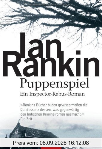 Puppenspiel: der 12. Fall für Inspector Rebus: Ein Inspector-Rebus-Roman