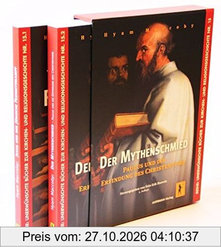 'Jesus und der jüdische Freiheitskampf' und 'Der Mythenschmied - Paulus und die Erfindung des Christentums': (Ausgabe in zwei Bänden im …