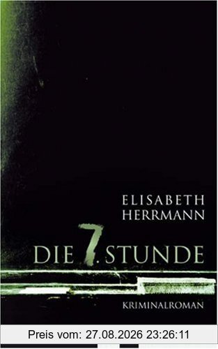 Die siebte Stunde