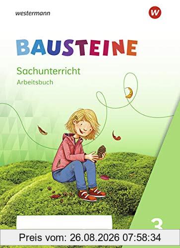 BAUSTEINE Sachunterricht / BAUSTEINE Sachunterricht - Ausgabe 2021: Ausgabe 2021 / Arbeitsbuch 3