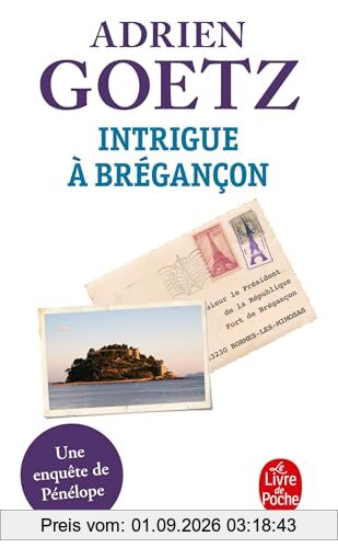 Les enquêtes de Pénélope. Intrigue à Brégançon