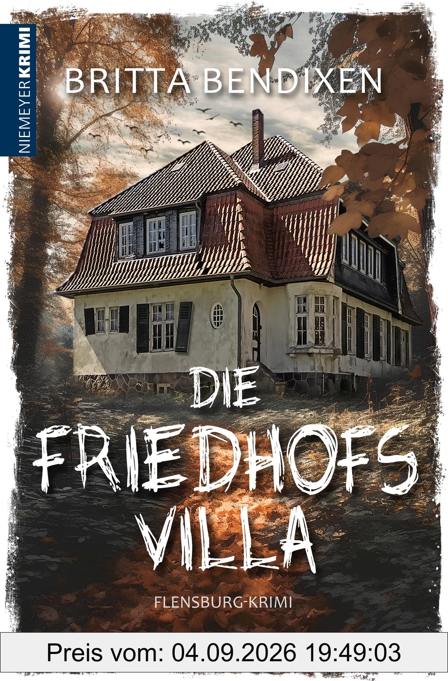 Die Friedhofsvilla: Flensburg-Krimi