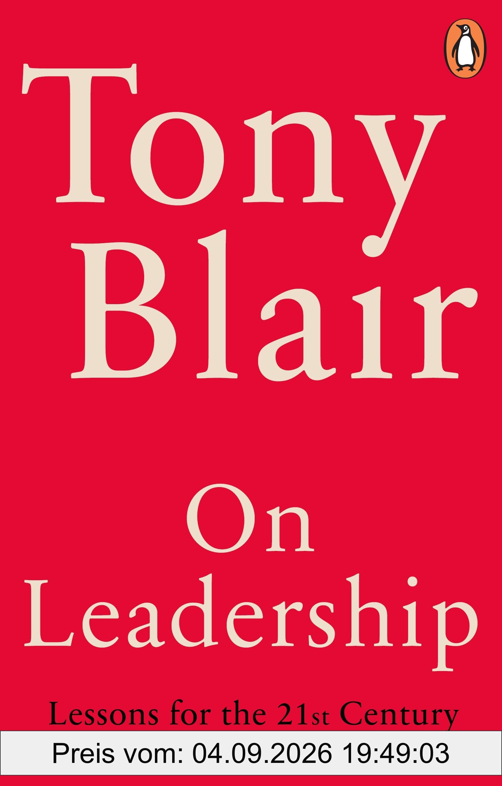 On Leadership: Lessons for the 21st Century