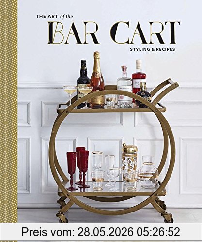 Vanessa Dina The Art Of The Bar Cart, Styling & Recipes