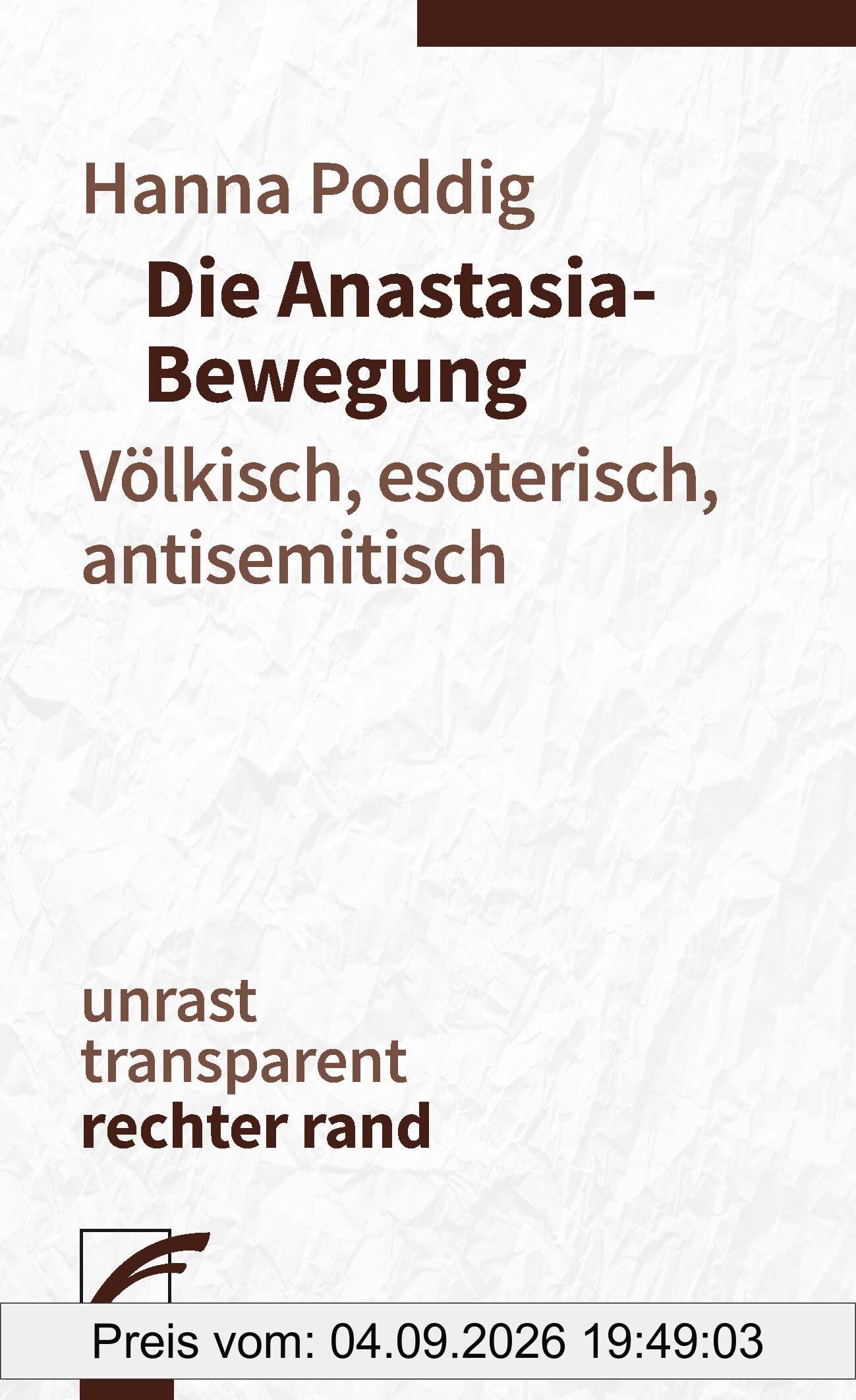 Die Anastasia-Bewegung: Völkisch, esoterisch, antisemitisch