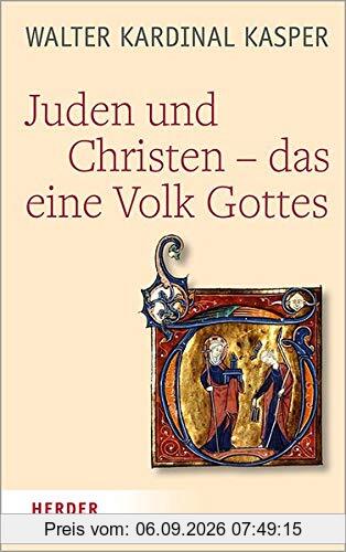 Juden und Christen – das eine Volk Gottes