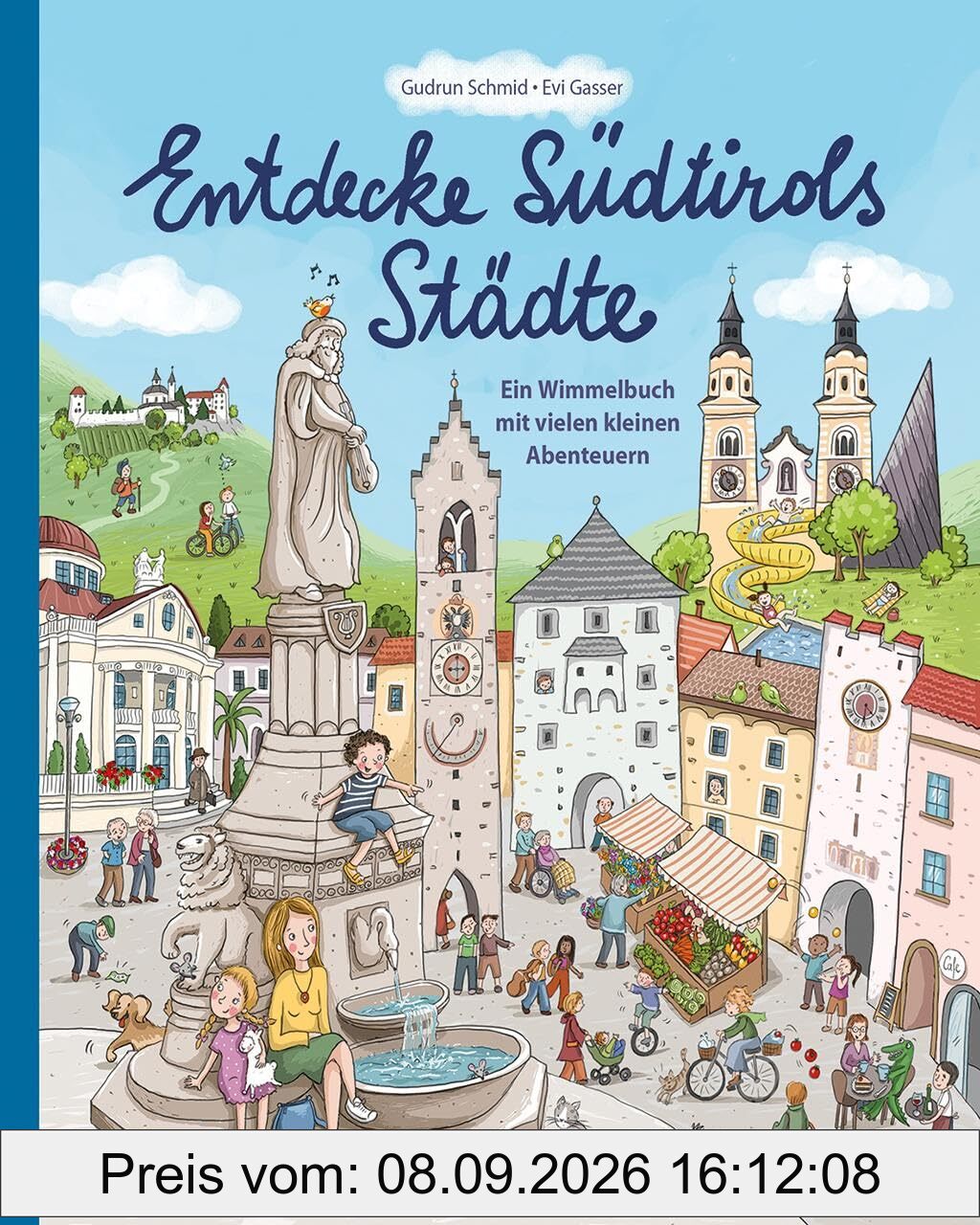 Entdecke Südtirols Städte: Ein Wimmelbuch mit vielen kleinen Abenteuern