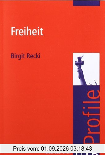 Freiheit. UTB Profile